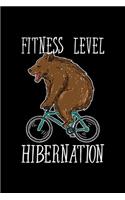 Fitness Level Hibernation