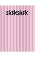 sksksksk: VSCO sksksksksk journal notebook 120 college ruled lined pages