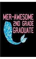 Mer-Awesome 2nd Grade Graduate