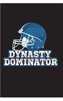 Dynasty Dominator