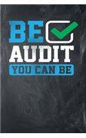 Be Audit You Can Be: Chalkboard, Blue & Green Design, Blank College Ruled Line Paper Journal Notebook for Accountants and Their Families. (Bookkeeping and Tax Season 6 X