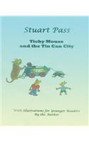 Tichy Mouse and the Tin Can City