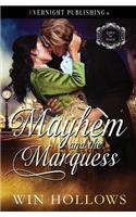 Mayhem and the Marquess