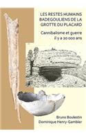 Les Restes Humains Badegouliens de la Grotte Du Placard