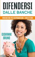 Difendersi dalle Banche