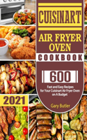 Cuisinart Air Fryer Oven Cookbook 2021