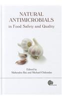 Natural Antimicrobials in Food Safety and Quality