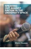 Speaking Out against Racism in the University Space