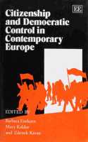 CITIZENSHIP AND DEMOCRATIC CONTROL IN CONTEMPORARY EUROPE