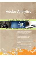 Adobe Analytics A Complete Guide - 2020 Edition