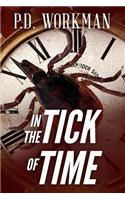 In the Tick of Time: (English)