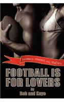 Football is For Lovers