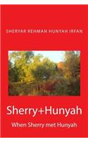 Sherry+hunyah: When Sherry Met Hunyah