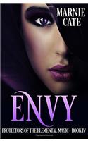 Envy: Volume 4 (Protectors of the Elemental Magic)