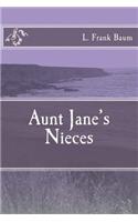 Aunt Jane's Nieces