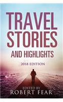 Travel Stories and Highlights