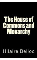 The House of Commons and Monarchy