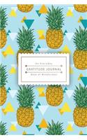 An Everyday Gratitude Journal: Book of Mindfulness Gratitude Journal (Pineapple Journal): Happiness-Inspiration-Gratitude: Pocket Book Size