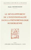 Le Developpement de l'Intentionnalite Dans La Phenomenologie Husserlienne