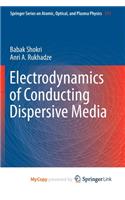 Electrodynamics of Conducting Dispersive Media