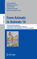From Animals to Animats 16