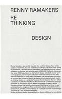 Renny Ramakers Rethinking Design-Curator of Change