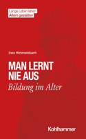 Man Lernt Nie Aus