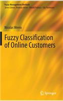 Fuzzy Classification of Online Customers