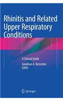 Rhinitis and Related Upper Respiratory Conditions