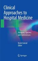 Clinical Approaches to Hospital Medicine