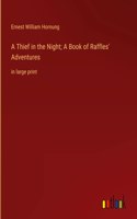 A Thief in the Night; A Book of Raffles' Adventures