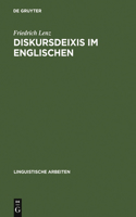 Diskursdeixis im Englischen: (369 Linguistische Arbeiten)