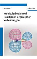 Molekulorbitale und Reaktionen organischer Verbindungen