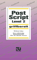 PostScript Level 2 Griffbereit