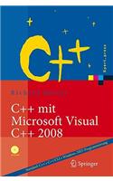 C++ mit Microsoft Visual C++ 2008: Einführung in Standard-C++, C++/CLI und die objektorientierte Windows .NET-Programmierung(Xpert.press)