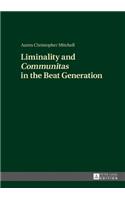 Liminality and «Communitas» in the Beat Generation