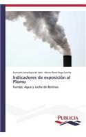 Indicadores de exposición al Plomo