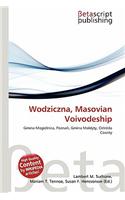 Wodziczna, Masovian Voivodeship: (English)