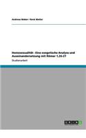 Homosexualität - Eine exegetische Analyse und Auseinandersetzung mit Römer 1,26-27