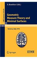 Geometric Measure Theory and Minimal Surfaces: Lectures Given at a Summer School of the Centro Internazionale Matematico Estivo (C.I.M.E.) Held in Varenna (Como), Italy, August 24 - September 2, 