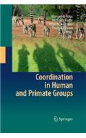 Coordination in Human and Primate Groups