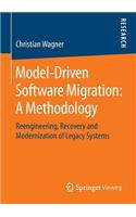 Model-Driven Software Migration: A Methodology