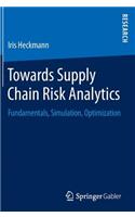 Towards Supply Chain Risk Analytics