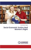 Socio-Economic Justice And Women's Right