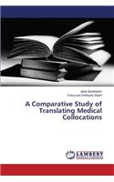 Comparative Study of Translating Medical Collocations