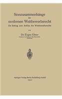 Sinnzusammenhänge Im Modernen Wettbewerbsrecht