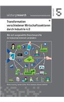 Transformation verschiedener Wirtschaftssektoren durch Industrie 4.0