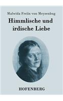 Himmlische und irdische Liebe