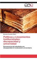 Políticas y Lineamientos Institucionales