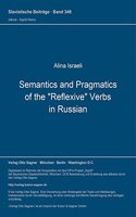 Semantics and Pragmatics of the Reflexive Verbs